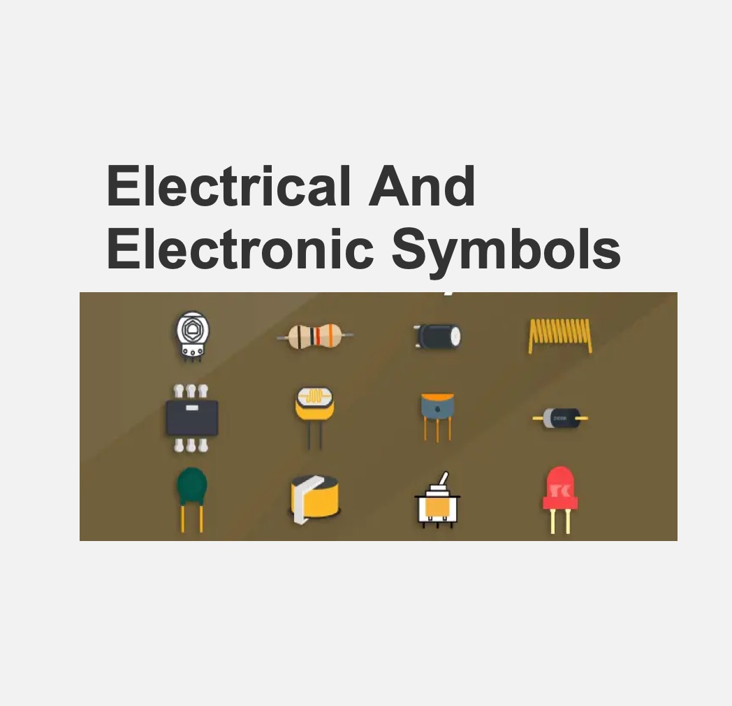 Electrical And Electronic Symbols